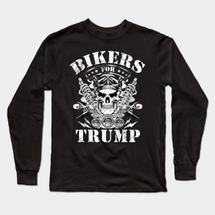 Bikers For Trump Vote 2020 Election Long Sleeve T-Shirt